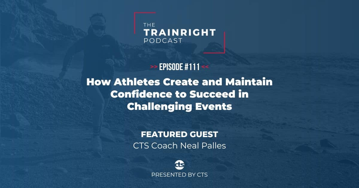 Creating Confidence to Succeed in Ultraendurance Events 11 neal palles