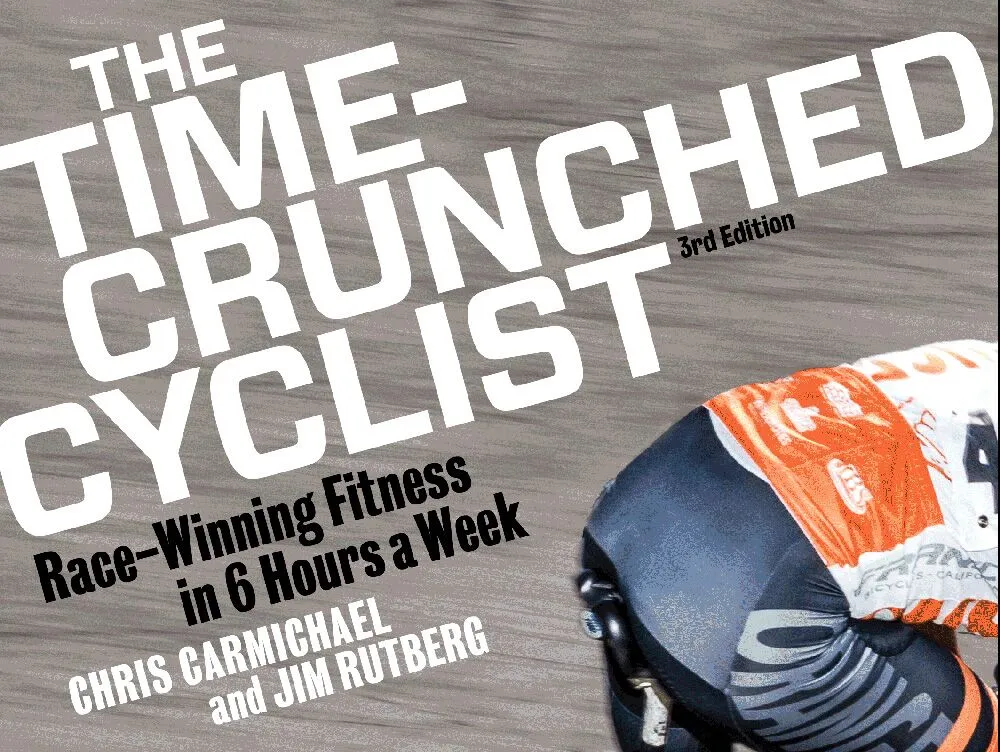 Time-Crunched Cyclist Training 1 time-crunched cyclist