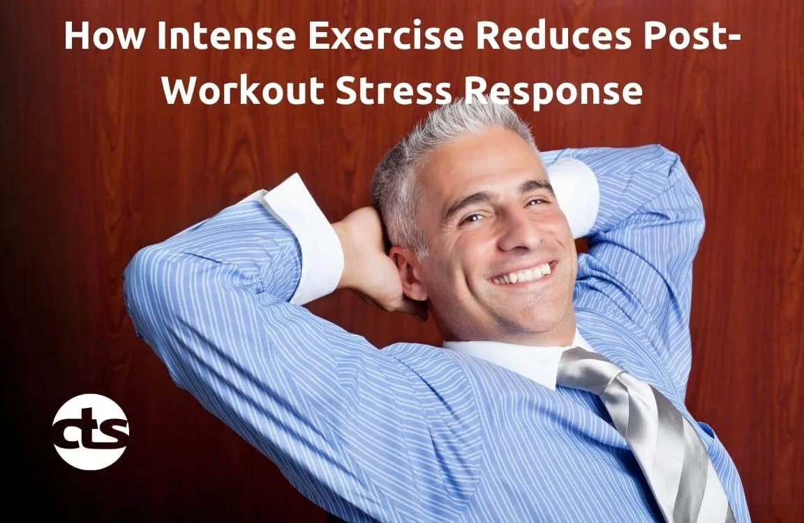 It Works! How Intense Exercise Reduces Post-Workout Stress Response 3 stress response