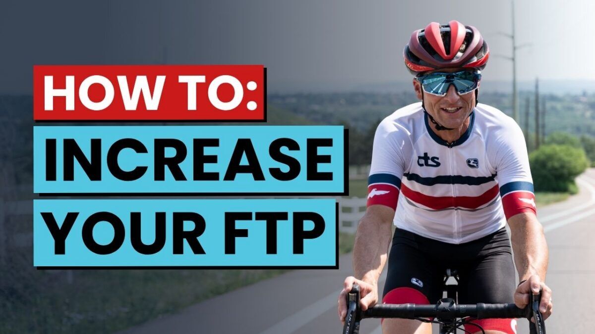How to Increase Functional Threshold Power (FTP): A Simple Framework That Works for Every Athlete 19 increase FTP