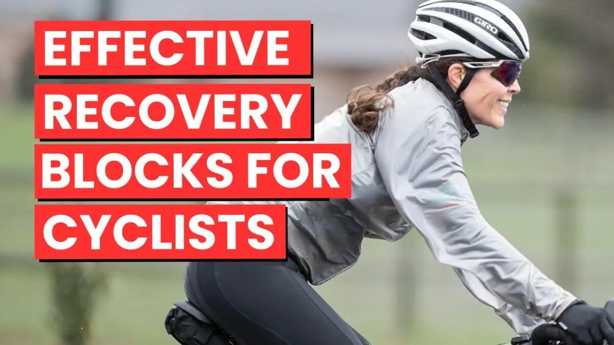 How to Build The Best Recovery Weeks for Cyclists 1 recovery week