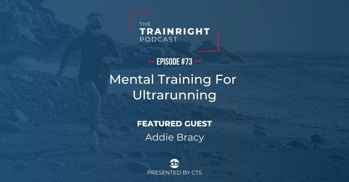 Addie Bracy mental training for ultrarunning podcast