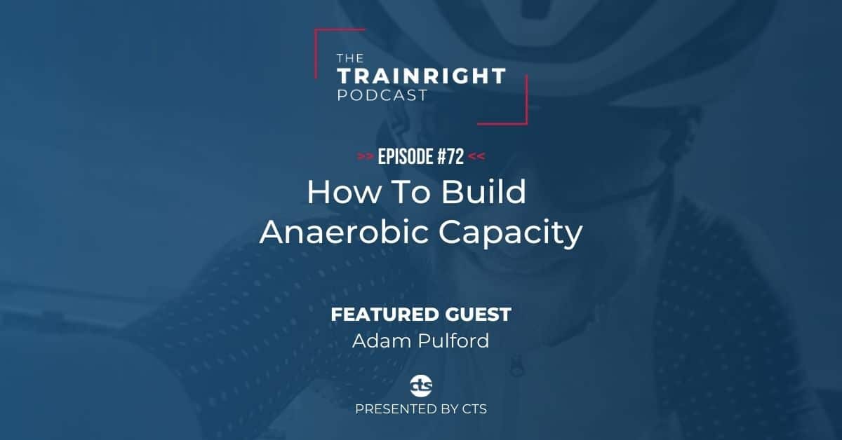 anaerobic capacity podcast episode
