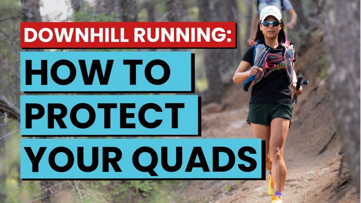 Downhill Running: How To Protect Against Muscle Damage 10 downhill running